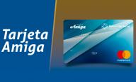 Llegó la Tarjeta Amiga
