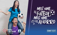 Nos une el fútbol, nos une el ahorro
